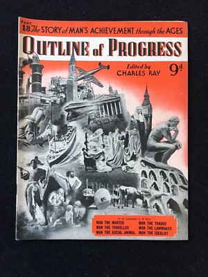 Outline of Progress Magazine Edited by Charles Ray choose between Part 2 - 20