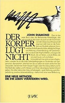 Der Körper lügt nicht: Eine neue Methode, die Ihr Leben ... | Buch | Zustand gut