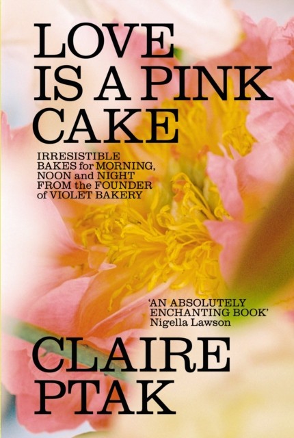 Love Is A Pink Cake