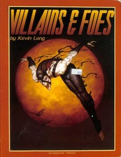 Villains  Foes A Sourcebook For Cosmic Enforcers SC 1st Ed 1996 Myrmidon RPG