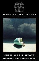 Wake Up, Mrs Moore Julie Marie Myatt Taschenbuch Kartoniert / Broschiert 2020