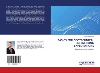 Olavi Tammemäe | BASICS FOR GEOTECHNICAL ENGINEERING EXPLORATIONS | Taschenbuch