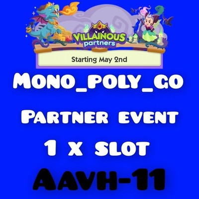 1 x Full Carry Slot - (Max 48 Hours) Villainous Partners Event Mono_poly_Go