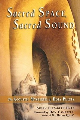 Susan Elizabeth Hale Sacred Space, Sacred Sound (Taschenbuch) (US IMPORT)