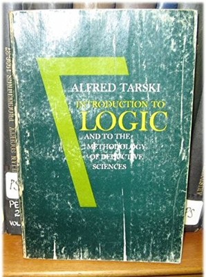 INTRODUCTION TO LOGIC AND TO THE METHODOLOGY OF DEDUCTIVE By Alsred Tarski VG