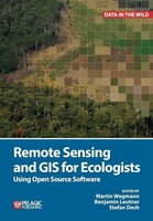 Remote Sensing And Gis For Ecologists | Using Open Source Software | Taschenbuch