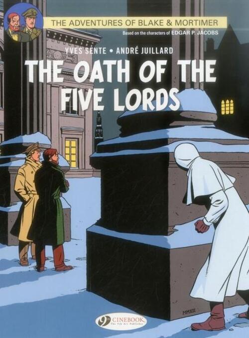 Thumbnail - Yves Sente | Blake & Mortimer 18 - The Oath Of The Five Lords |
