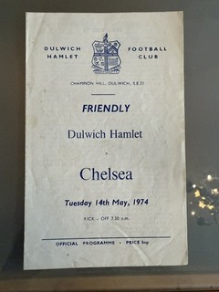 Dulwich Hamlet v Chelsea 1973/74 Friendly Match Official Football Programme