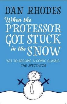 When the Professor Got Stuck in the Snow von Rhodes... | Buch | Zustand sehr gut