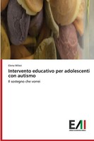 Elena Milesi | Intervento Educativo Per Adolescenti Con Autismo | Taschenbuch