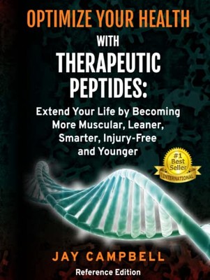Optimize your Health with Therapeutic Peptides: Extend your Life 