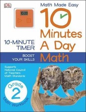10 Minutes a Day: Math, Second Grade: Supports National C... 9781465402318 by DK