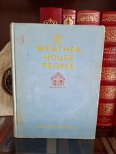 HTF_Weather House People_Marie McSwigan_HCnoDJ_1940_1st Edition_Ex-library_Good