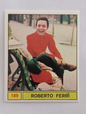 *FIGURINA CANTANTI PANINI 1969* ROBERTO FERRI N. 189 - NUOVA DA BUSTINA/MINT
