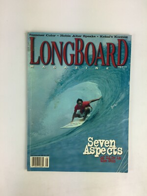 August 1997 LongBoard Magazine Seven Aspects of Life in the Sun Kekai's ...