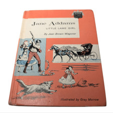 Jane Addams Little Lame Girl by Jean Brown Wagoner vintage 1960s book MCM