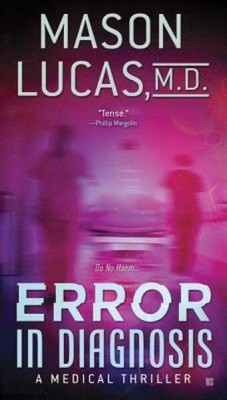 Error in Diagnosis: A Medical Thriller - Paperback - ACCEPTABLE