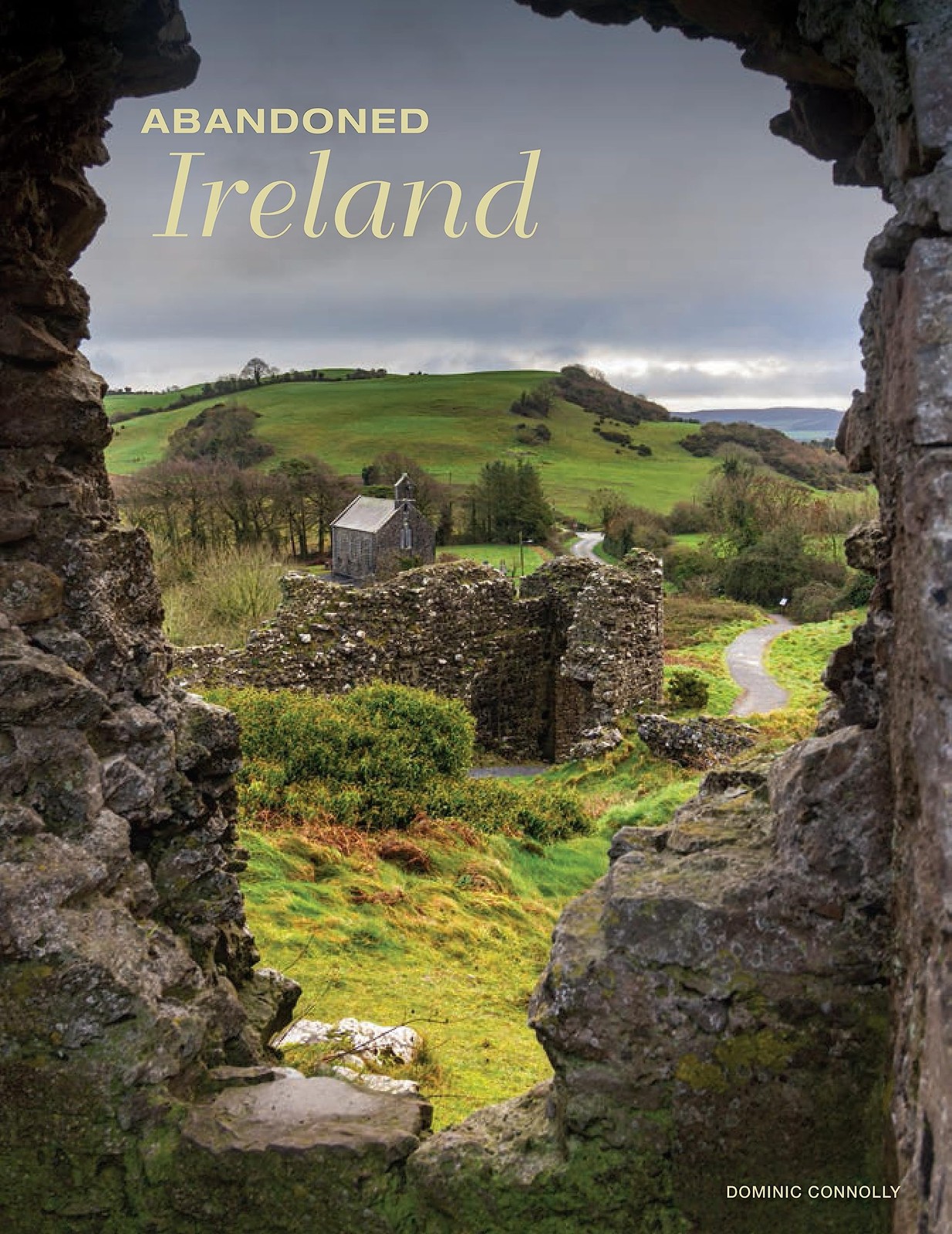 Abandoned Ireland Dominic Connolly - Image 5
