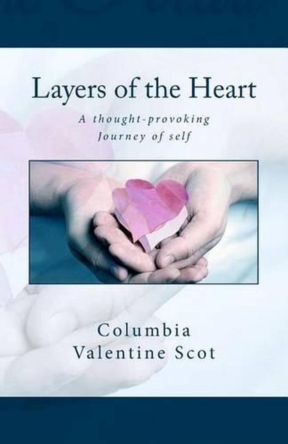Layers of the Heart by Columbia Valentine Scot (English) Paperback Book