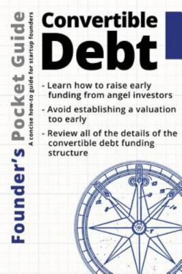 Founder's Pocket Guide: Convertible Debt (Paperback), Brand NEW!, FREE Shipping!