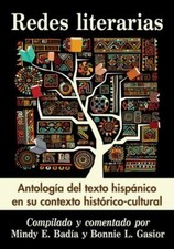 Redes literarias: Antologia del texto hispanico en su contexto historico-cultur