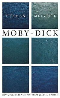 Ausgewählte Werke. Moby Dick oder Der Wal | Buch | 9783446200791