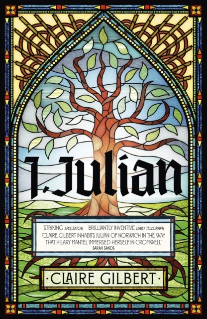I, Julian: The fictional autobiography of Julian of Norwich b... - 9781399807548 - Image 5