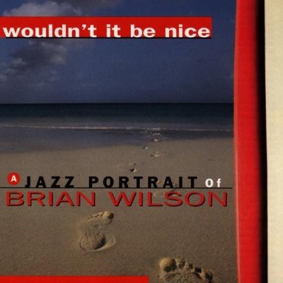 Various Wouldn'T It Be Nice (CD)