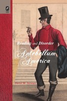 David M Stewart | Reading And Disorder In Antebellum America | Taschenbuch