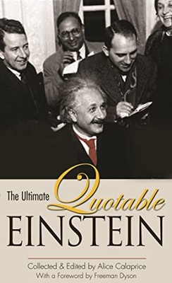 The Ultimate Quotable Einstein - HardBack NEW Dyson, Freeman 2010-10-31