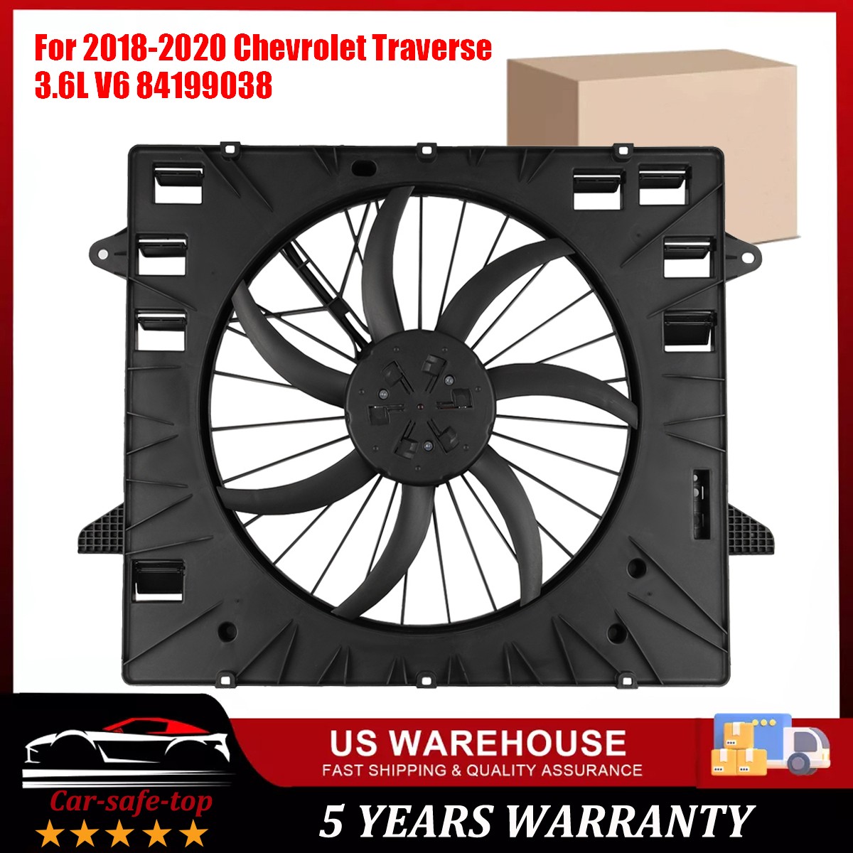 Radiator Condenser Cooling Fan For Chevrolet Traverse 3.6L 2018-20 V6 ,84199038.