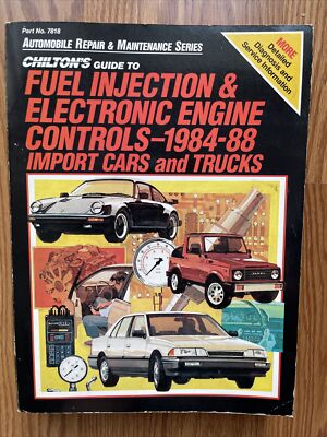 CHILTON  #7818 FUEL INJECTION& ELECTRONIC ENGINE CONTROLS 1984-88 Import Cars