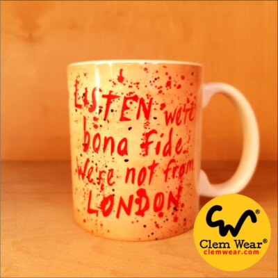 Withnail & I Tasse LISTEN WE'RE NOT FROM LONDON Tasse Untersetzer Kaffee Geschenk Komödie