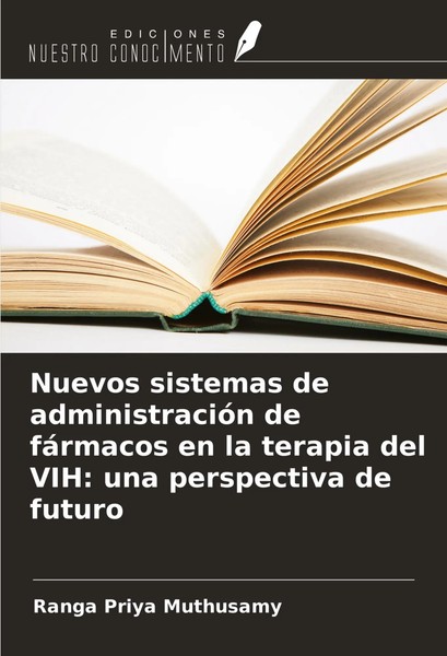 Nuevos Sistemas De AdministracióN De FáRmacos En La Terapia Del Vih: Una...-image