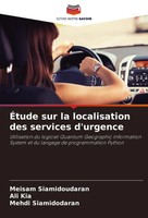 Meisam Siamidoudaran (U. A.) | ÉTude Sur La Localisation Des Services D'urgence