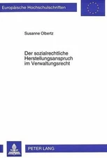 Der sozialrechtliche Herstellungsanspruch im Verwaltungsrecht: Vom sozialrechtli