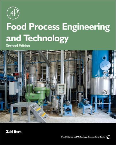 Food Process Engineering and Technology Berk Hardback Academic Press 2e