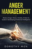 Dorothy Mok | Anger Management | Taschenbuch | Englisch (2020) | Indy Pub