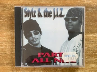 Stylz & The J.I.Z.: Party All Nite (CD) 1993