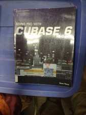 Going Pro with Cubase 6 by Steve (Steve Pacey) Pacey (2011, Trade Paperback)
