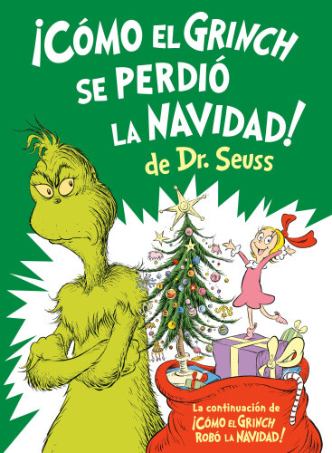 ¡Cómo el Grinch se perdió la Navidad! (How the Grinch Lost Christmas Spanish