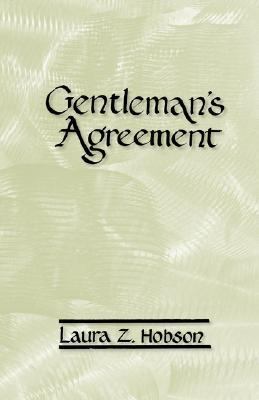 Gentleman's Agreement by Hobson, Laura Z