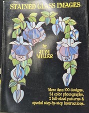 4 Stained Glass Paperback Pattern books, 3 by Miller Judy - 1 Ed Sibbett READ