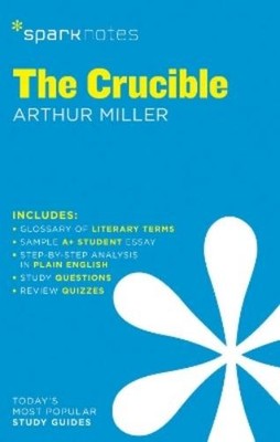 Arthur Miller SparkNotes The Crucible SparkNotes Literature Guide (Taschenbuch)