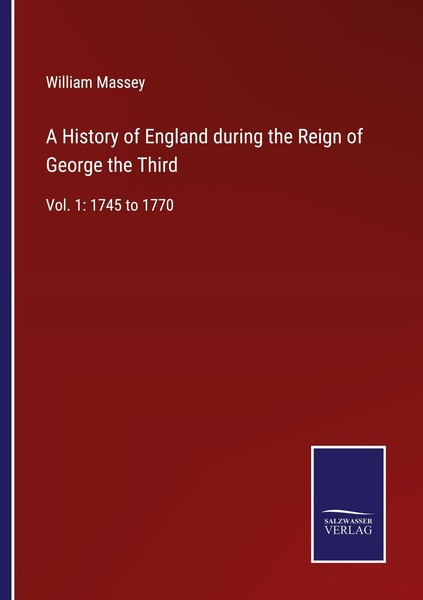 A History Of England During The Reign Of George The Third William Massey-image