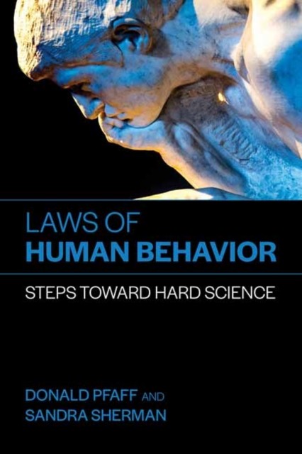 Laws of Human Behavior by Donald Pfaff (Paperback Book)