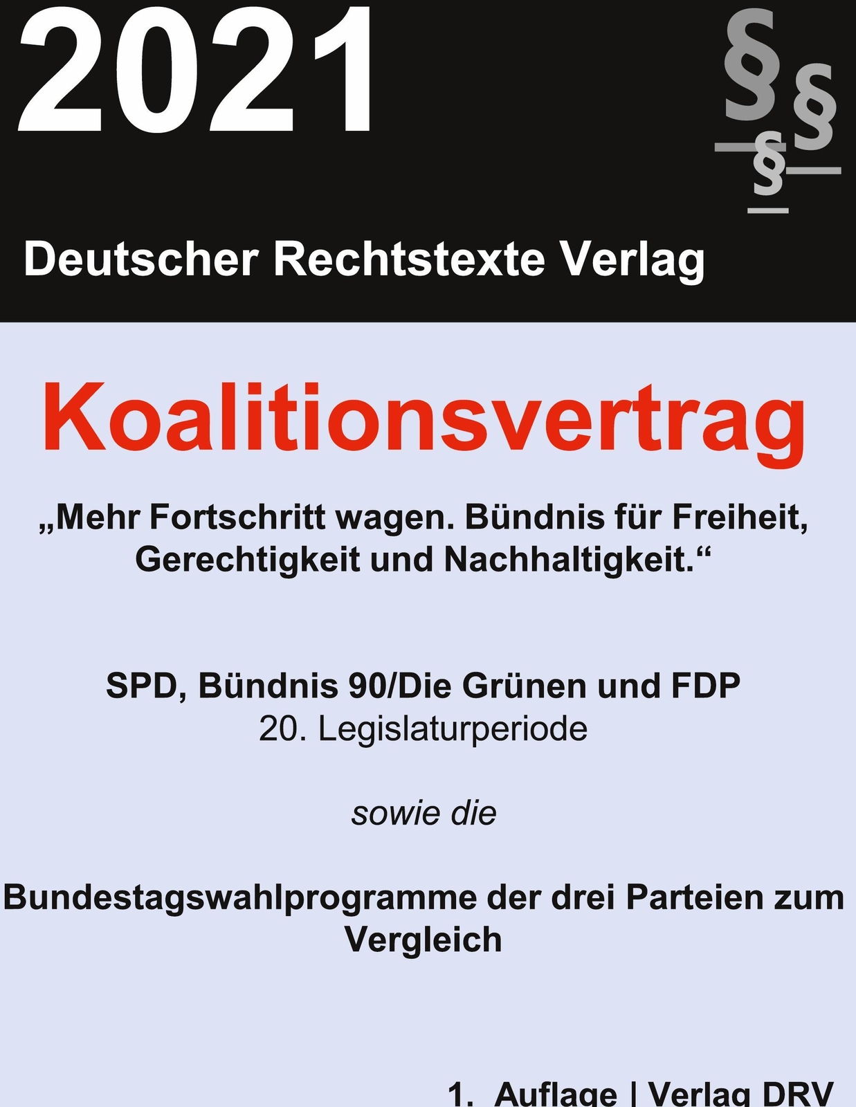 Redaktion Drv | Koalitionsvertrag 2021 | Buch | Deutsch (2021) | 422