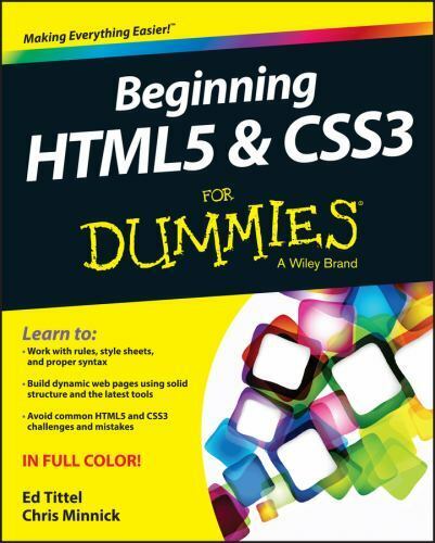 Beginning HTML5 and CSS3 for Dummies by Chris Minnick and Ed Tittel (2013, Trade - Afbeelding 1 van 1