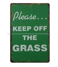 decorative wall decals Please Keep Off The Grass metal tin sign