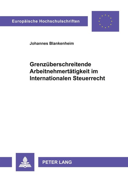 GrenzüBerschreitende ArbeitnehmertäTigkeit Im Internationalen Steuerrecht Buch-image